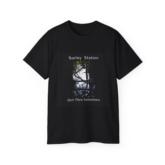 Barley Station 'Back There Somewhere' Album Art T-Shirt - Unisex Cotton Tee